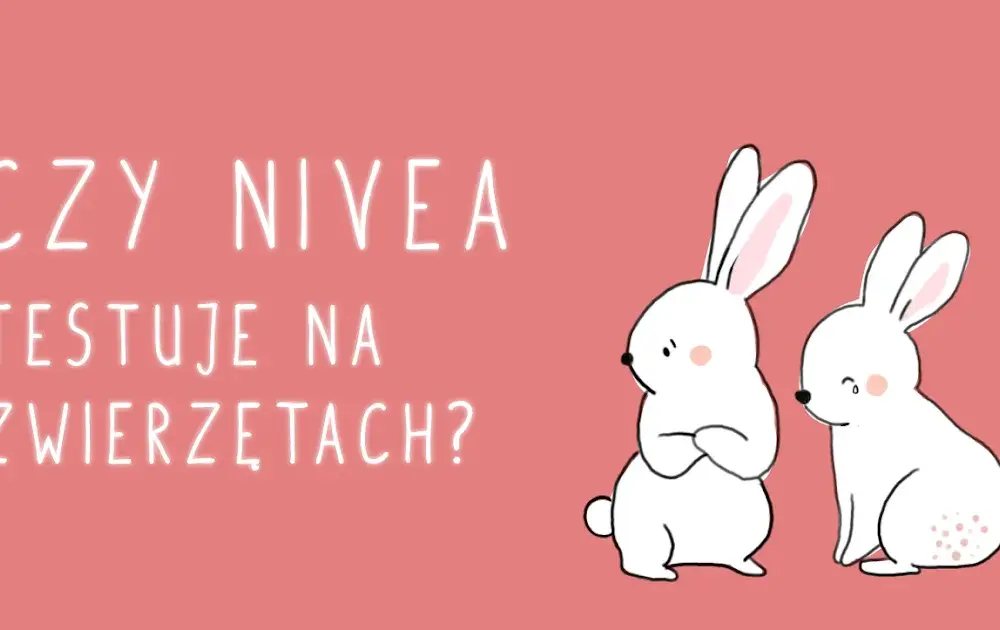 Czy kosmetyki Nivea są testowane na zwierzętach? Prawda, którą musisz znać